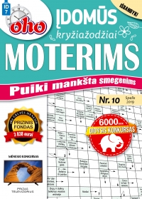 ID 7 „oho 10 min. Įdomūs kryžiažodžiai moterims“ ID 7 „oho 10 min. Įdomūs kryžiažodžiai moterims“